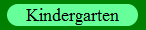 Kindergarten
