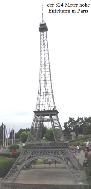 der 324 Meter hohe
Eiffelturm in Paris
