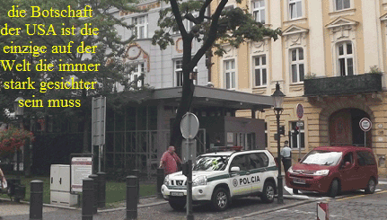die Botschaft
der USA ist die
einzige auf der
Welt die immer
stark gesichter
sein muss