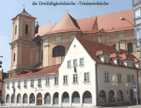 die Dreifaltigkeitskirche -Trinitarierkirche