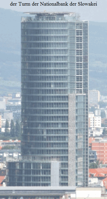 der Turm der Nationalbank der Slowakei
