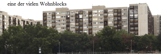 eine der vielen Wohnblocks