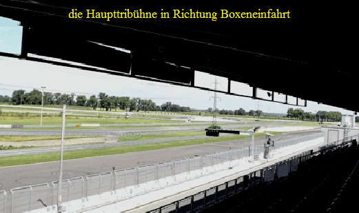 die Haupttribhne in Richtung Boxeneinfahrt