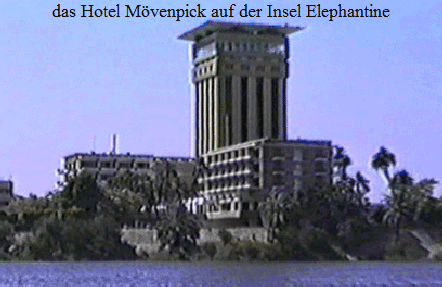 das Hotel Mvenpick auf der Insel Elephantine