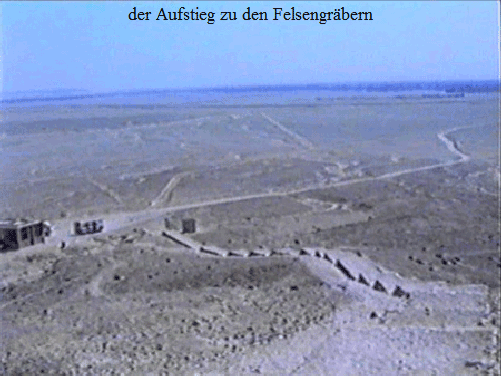 der Aufstieg zu den Felsengr�bern