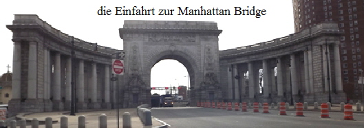 die Einfahrt zur Manhattan Bridge